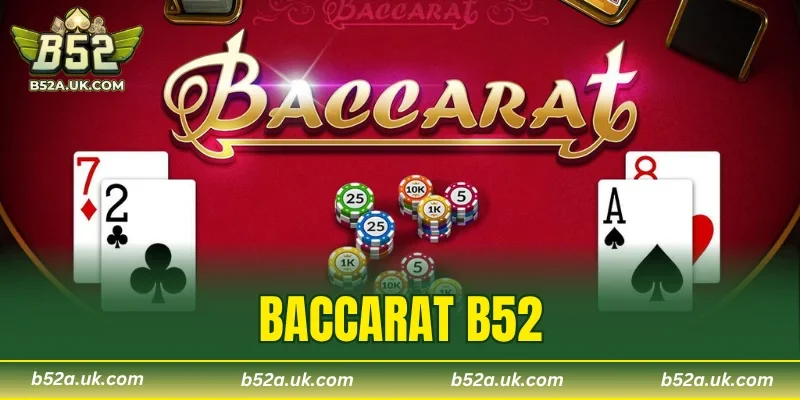 Baccarat B52